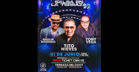 ¡se Viene “salsa En La Terraza” Con Tito Nieves Raulin Rosendo Y Tony