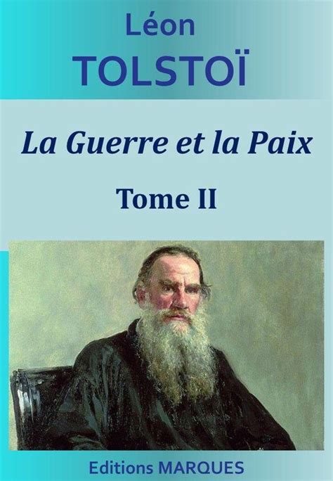 La Guerre Et La Paix La Guerre Et La Paix Tome Ii Ebook Le N