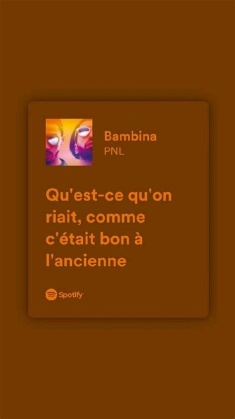 Qlf Pnl Paroles De Rap Phrase Pnl Phrase De Musique