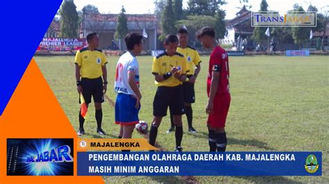 Masih Minimnya Anggaran Olahraga Di Kab Majalengka Liga Majalengka