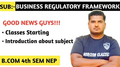 Business Regulatory Framework Classes Started For B Th Sem Nep