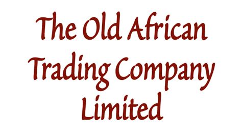 The Old African Trading Company African Travel And Tourism