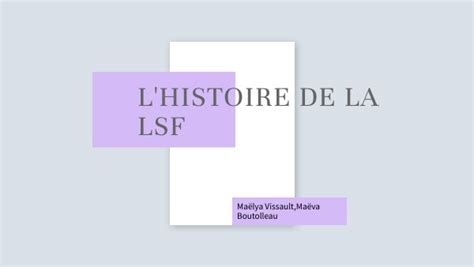 L Histoire De La LSF