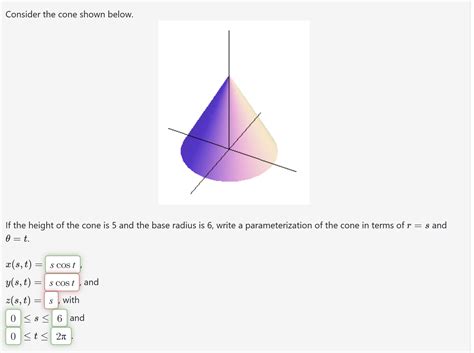 Solved Consider The Cone Shown Below If The Height Of The Cone Is