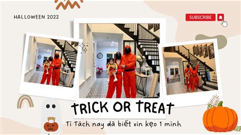 22 Tí Tách Năm Nay Biết Xin Kẹo 1 Mình Rùi Harper Can Go Trick Or