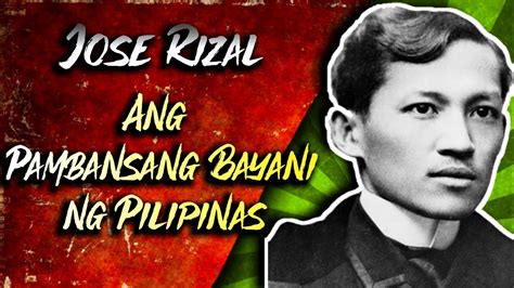 Jose Rizal Ang Pambansang Bayani Ng Pilipinas Youtube Images Images