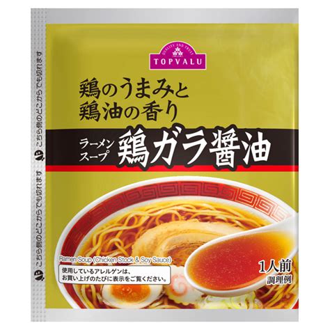 ラーメンスープ 鶏ガラ醤油 イオンのプライベートブランド Topvaluトップバリュ イオンのプライベートブランド Topvalu