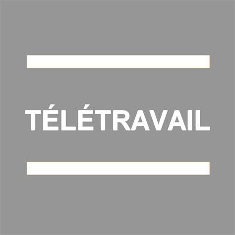 Le télétravail pour tous et toutes un levier de la qualité de vie au