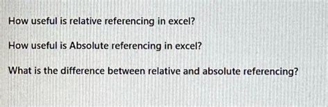 How Useful Is Relative Referencing In Excel How Useful Is Absolute