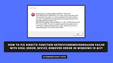 Directx Function Getdeviceremovedreason Failed With Error In Windows