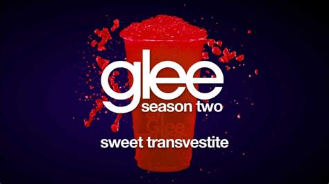 Sweet Transvestite Glee Hd Full Studio Youtube