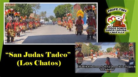 Danza San Judas Tadeo Los Chatos de La Col Las Dalias Torreón