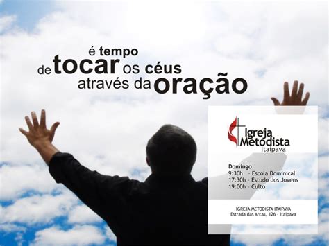 Igreja Metodista Itaipava Não falte ao culto hoje Deus vai falar