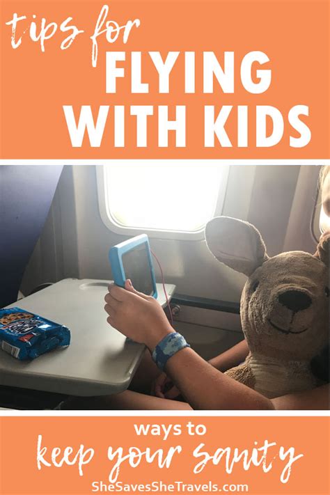 Tips For Flying With Kids She Saves She Travels