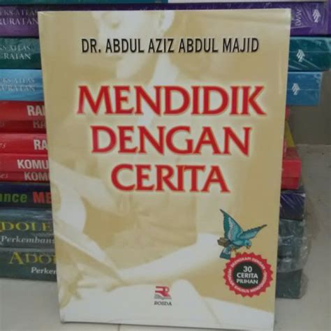 Jual MENDIDIK DENGAN CERITA Di Lapak Ridha Bukalapak