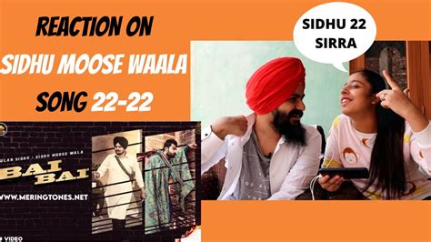 22 22 Official Video Gulab Sidhu Sidhu Moose Wala Reaction Video