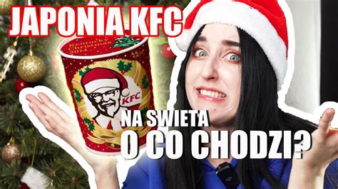 Dlaczego w Japonii jemy KFC na święta YouTube