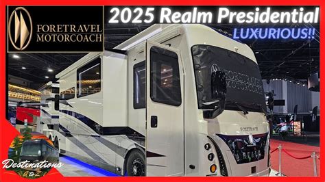 2025 Foretravel Realm Presidential FS605 At Tampa RV Supershow 2024