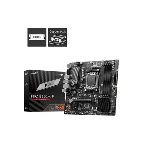 Motherboard MSI PRO B650M P AMD B650 AM5 Micro ATX