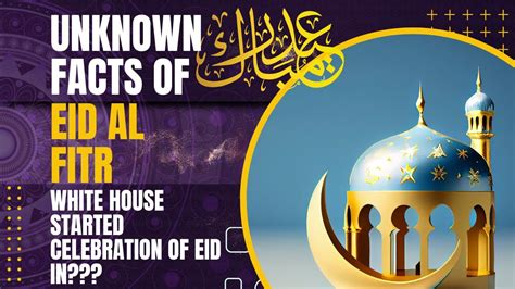 Facts About Ramadan And Eid Interesting Facts About Eid Al Fitr Eid Al Fitr Celebration