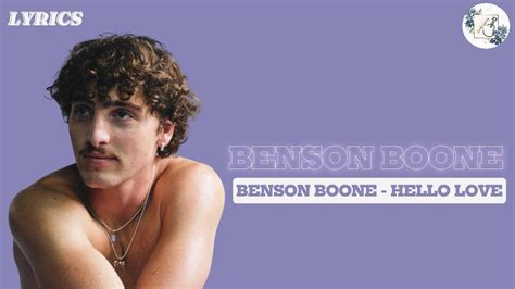 Benson Boone Hello Love Lyrics Youtube