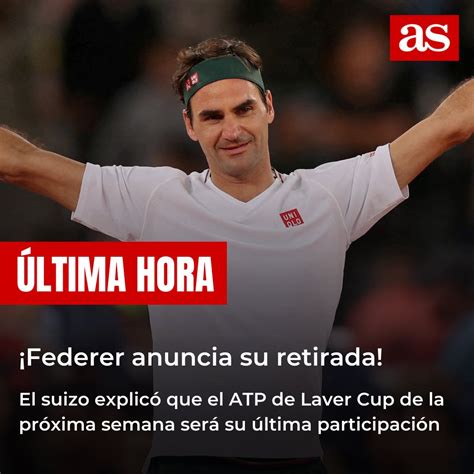 Diario As On Twitter 🚨 Última Hora 🎾🔚 ¡federer Anuncia Su Retirada