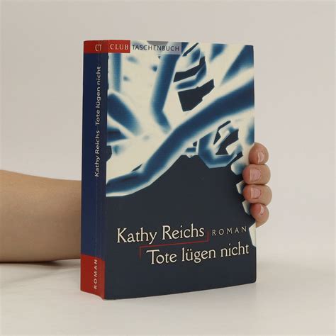 Tote L Gen Nicht Kathy Reichs Knihobot Cz