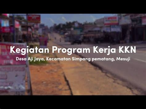 Kkn Universitas Lampung Periode I Tahun Di Desa Aji Jaya Kec