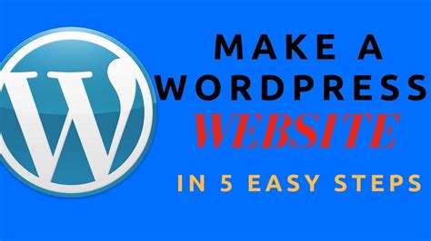 How To Make A WordPress Website From Scratch 5 Easy Steps YouTube