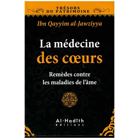 al qamar boutique La médecine des cœurs Remèdes contre les maladies