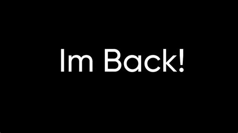 Im Back Youtube