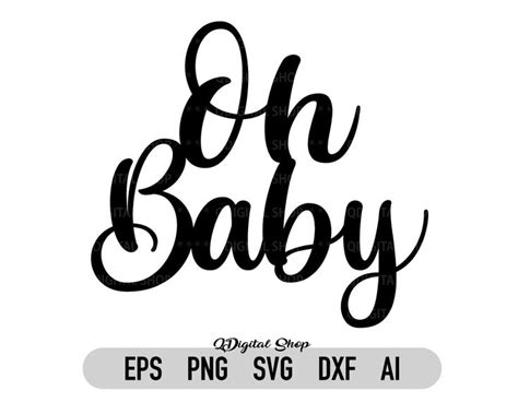 Oh Baby Cake Topper Cake Toppers Cricut Baby Shower Make A Mug Baby