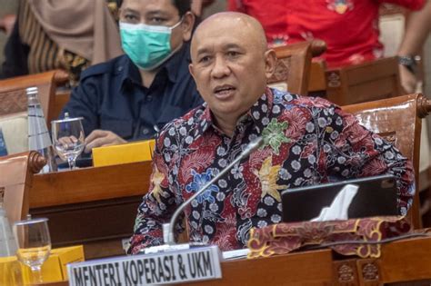 Teten Kasus Indosurya Preseden Buruk Bagi Dunia Koperasi Simpan Pinjam