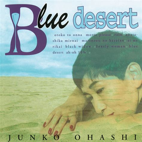 Blue Desert Album By Junko Ohashi Spotify