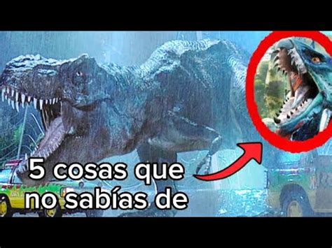 5 cosas que quizás no sabías de jurassic Park jurassicpark