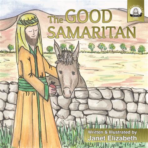 The Good Samaritan By Janet Elizabeth Goodreads