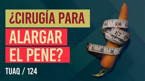 Faloplastia Complicaciones De La Faloplastia La Mayoria Son Menores