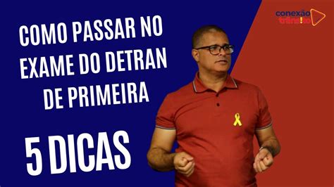 Dicas Para Voce Passar De Primeira No Exame Do Detran Youtube