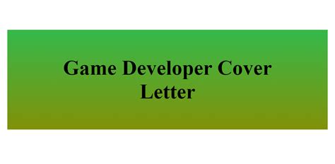 Game Developer Cover Letter