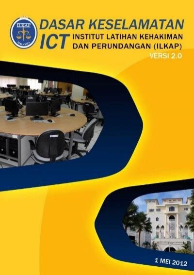 Dasar Keselamatan Ict Ilkap Institut Latihan Kehakiman Dan