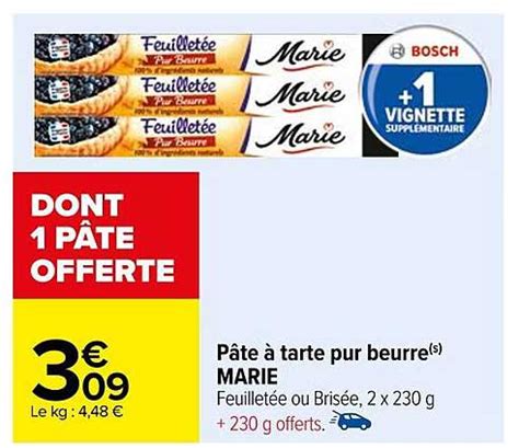 Promo Pâte à Tarte Pur Beurre Marie chez Carrefour iCatalogue fr