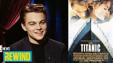 Leonardo DiCaprio Almost Let Go of "Titanic" Role?!: Rewind | E! News