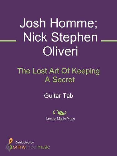 The Lost Art Of Keeping A Secret Ebook Josh Homme Nick Stephen