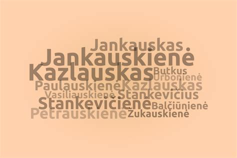 A Complete List of Lithuanian Last Names + Meanings - FamilyEducation