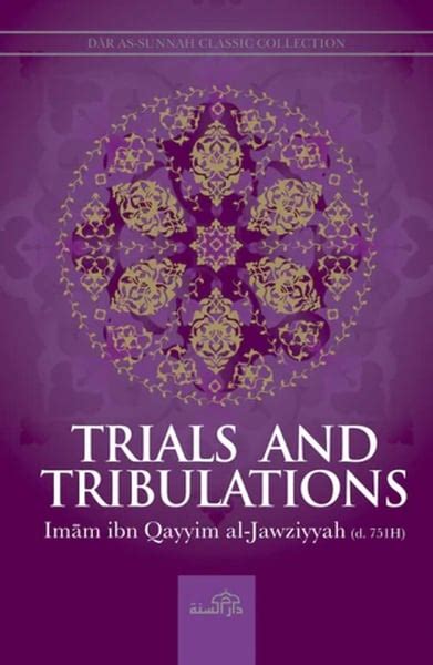 Trials And Tribulations By Ibn Qayyim Al Jawziyyah · Al Huda Bookstore