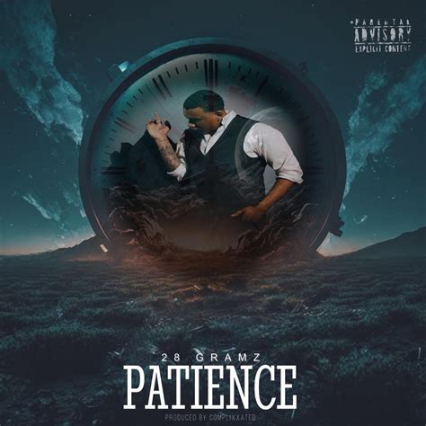 ‎Patience - Single by 28gramz on Apple Music