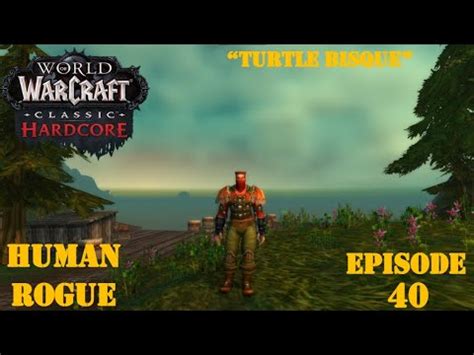 Let S Play World Of Warcraft Classic Hardcore SSF Turtle Bisque