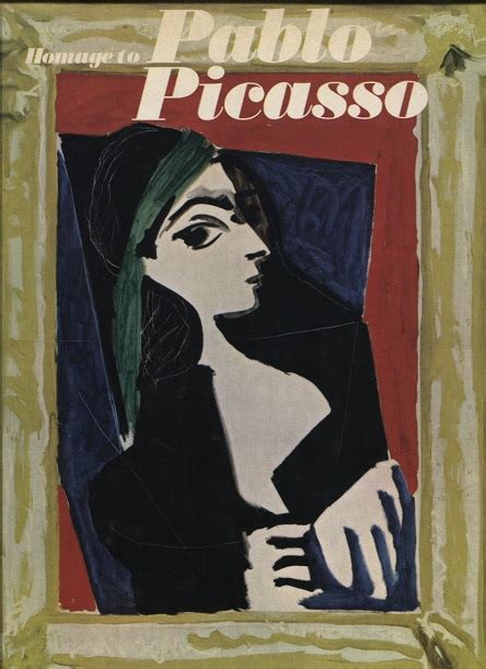 Picasso~pablo Homage To Pablo Picasso Walgenbach Art And Books Page 1