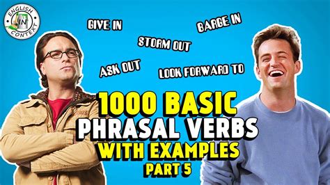 1000 BASIC PHRASAL VERBS PART 5 Ask Out Barge In YouTube