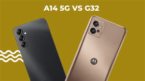 Galaxy A14 5g Vs Moto G32 Qual é O Melhor Comparativo Completo Youtube